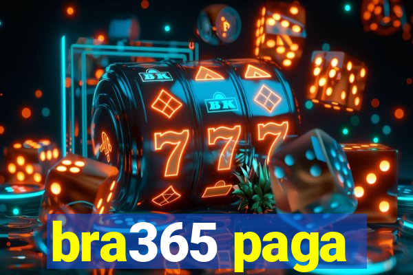 bra365 paga